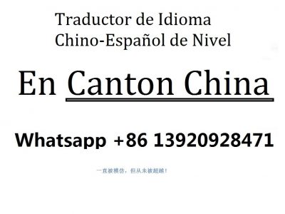 Interprete Chino Español En Guangdong China